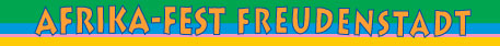 Afrika-Fest Freudenstadt